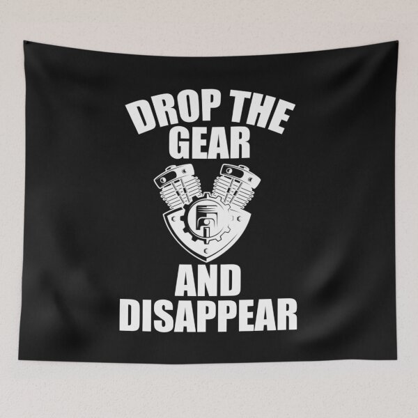 Item preview, Drop The Gear And Disappear designed and sold by adityanik.