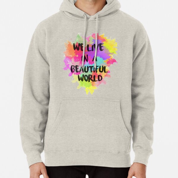 Vivimos en un mundo hermoso de acuarela Sudadera con capucha
