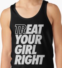 Treat Eat Your Girl Right Men's Tank Top
