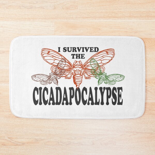 Item preview, I Survived The Cicadapolcalypse designed and sold by The White Bat.