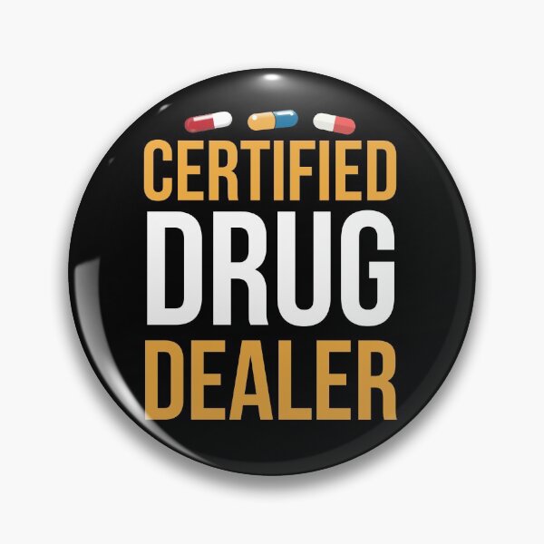 Item preview, Certified Drug Dealer Funny Pharmacist Gift designed and sold by Luna1Shop.
