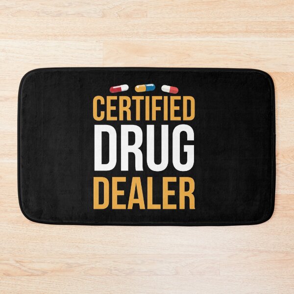 Item preview, Certified Drug Dealer Funny Pharmacist Gift designed and sold by Luna1Shop.