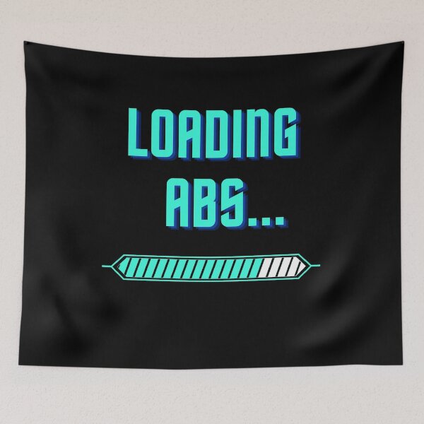 Item preview, Abs in Progress - Loading Abs designed and sold by HDTees4U.