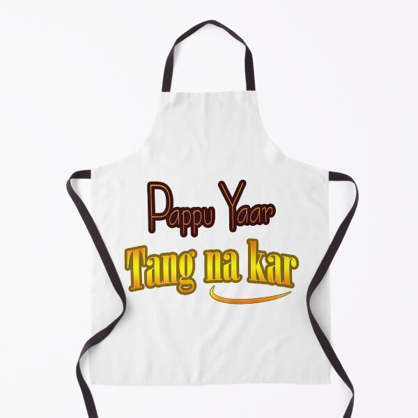 Item preview, Pappu yaar tang na kar designed and sold by ray-day.