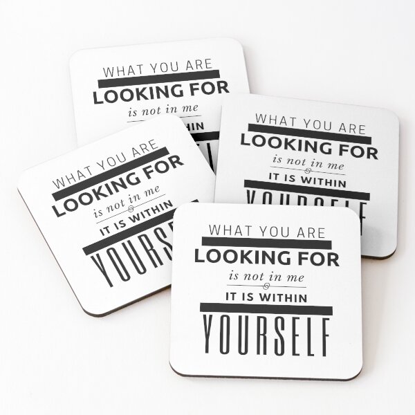 Item preview, What You Are Looking For Is Not In Me It Is Within Yourself designed and sold by BeBetterDaily.