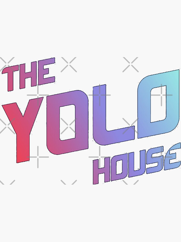 "Yolo House" Sticker for Sale by aTom03 Redbubble