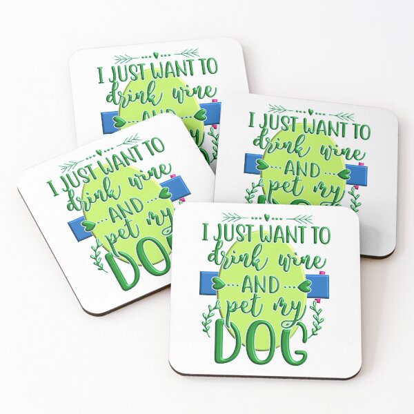 Item preview, I just want to drink wine and pet my dog designed and sold by Douglas  Walker.