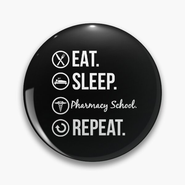 Item preview, Eat Sleep Pharmacy School Repeat designed and sold by Luna1Shop.