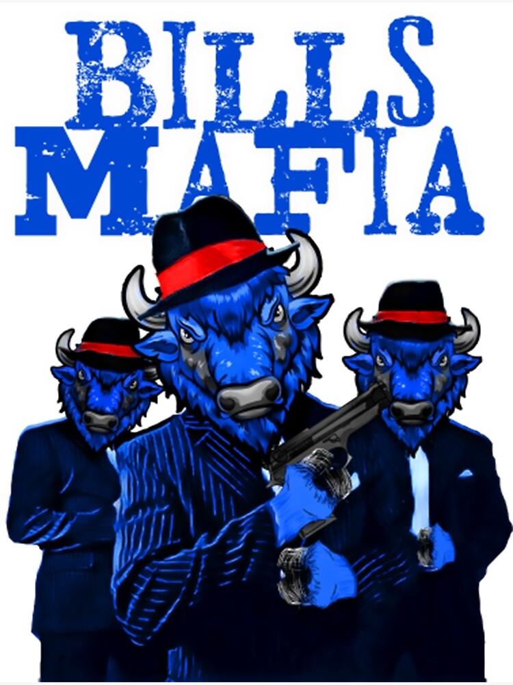 "Buffalo Bills Bills Mafia" Poster By AcenFogot | Redbubble