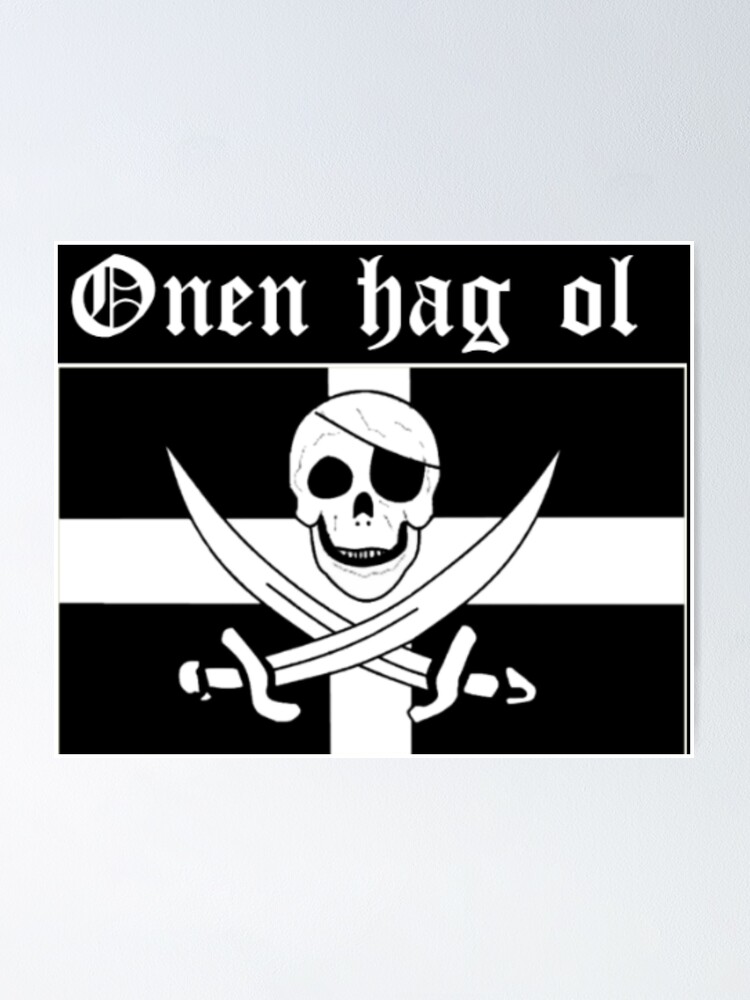 "Cornish Pirate Flag Onen hag ol (one and all in Cornish)" Poster for