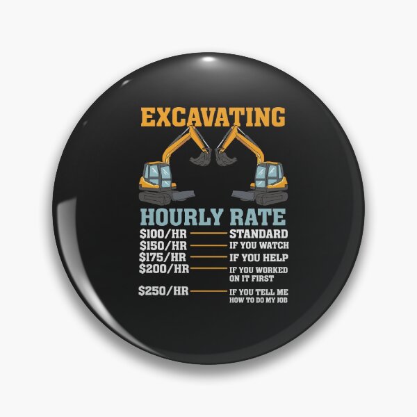 Item preview, EXCAVATOR OPERATOR: Excavating Hourly Rate designed and sold by woormle.