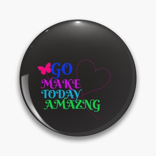 Item preview, Go Make Today Amazing designed and sold by Built After 5.
