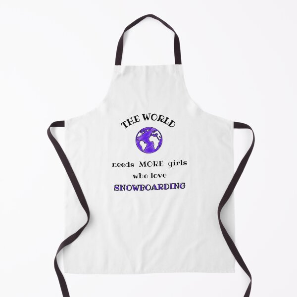Item preview, The world needs more girls who love snowboarding designed and sold by TheGreenGoat.