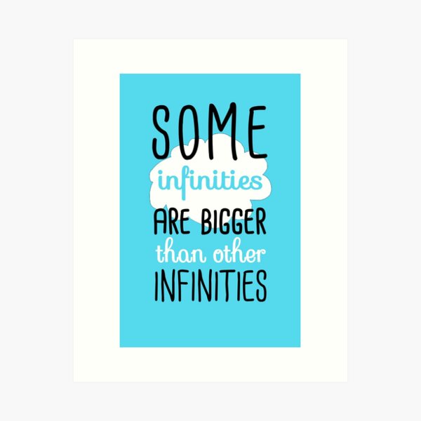 Item preview, Some Infinities Are Bigger Than Others designed and sold by Tangerine-Tane.