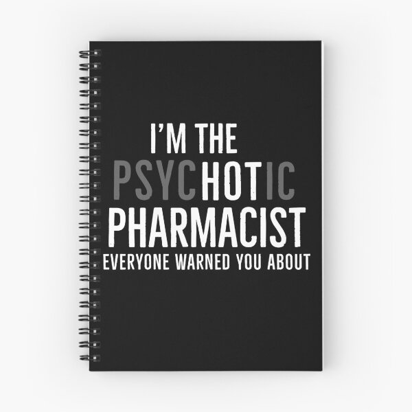 Item preview, Im The Psychotic Pharmacist Everyone Warned You About designed and sold by Luna1Shop.