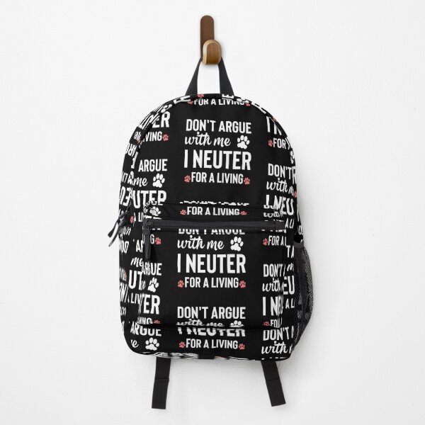Item preview, Don't argue with me I neuter for a living designed and sold by Style2Vie.
