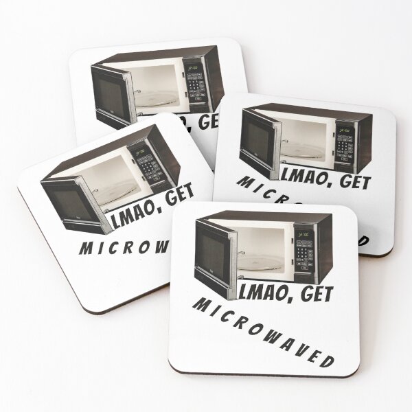 Item preview, LMAO, get microwaved designed and sold by notakename.