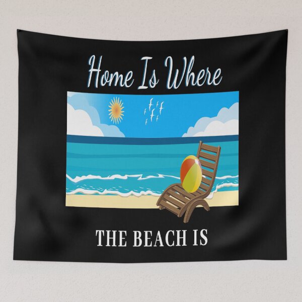 Item preview, Home Is Where The Beach Is designed and sold by Danyell369.