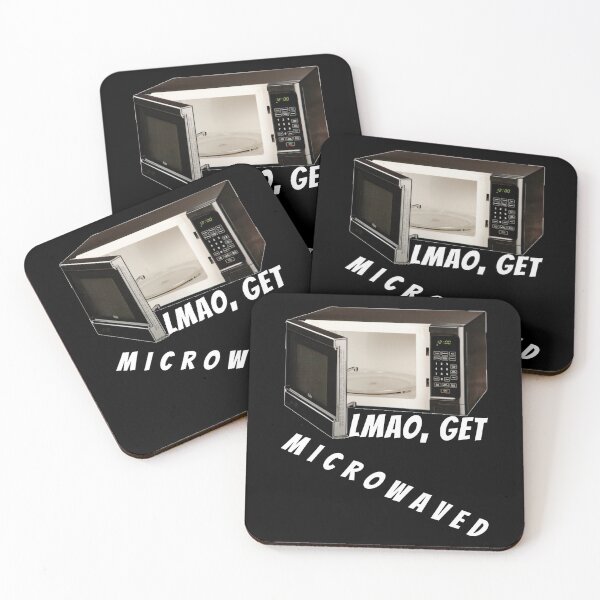 Item preview, LMAO, get microwaved designed and sold by notakename.