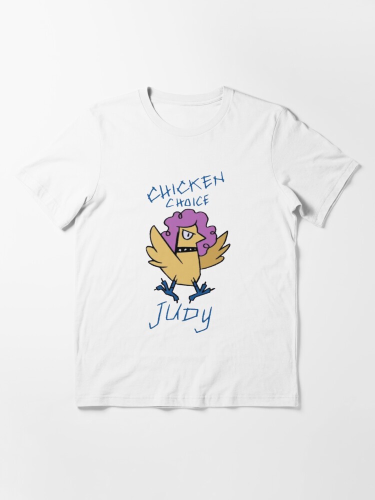 chicken choice judy shirt