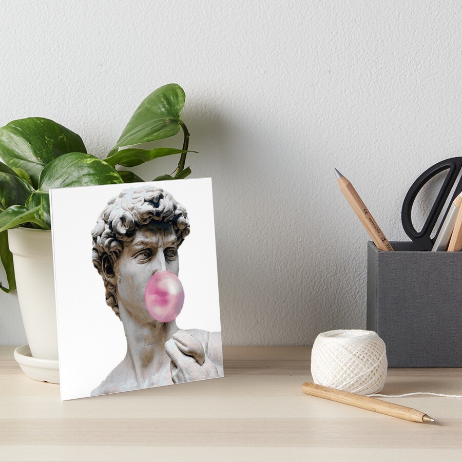 "Statue Of David bubble gum popping" Art Board Print by Tema01 Redbubble