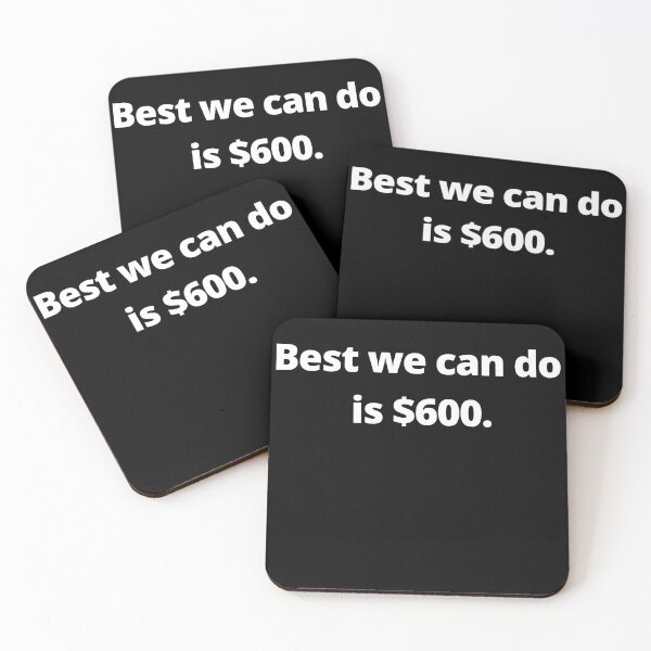 Item preview, Best We Can Do Is 600 Stimulus Check Joke designed and sold by Johan Liebert.