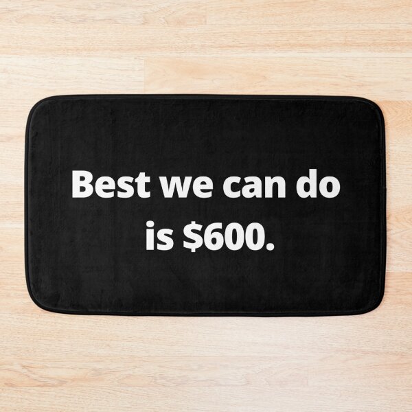 Item preview, Best We Can Do Is 600 Stimulus Check Joke designed and sold by Johan Liebert.