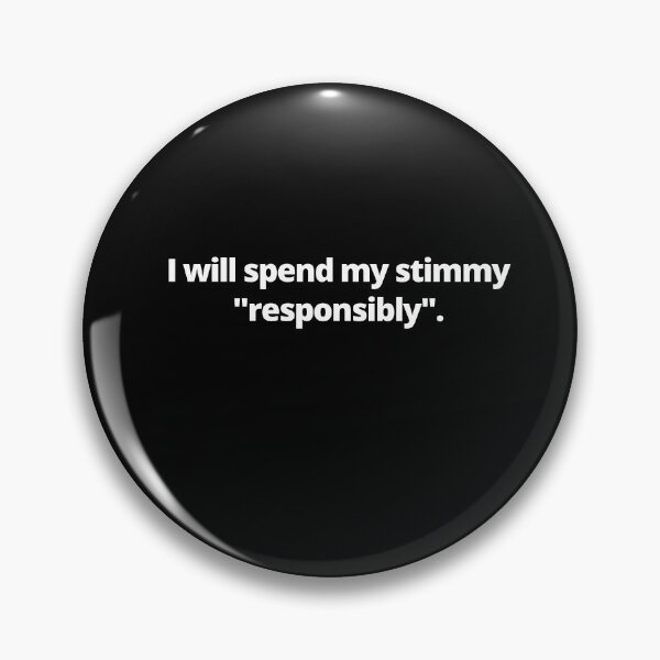 Item preview, I Will Spend My Stimmy Responsibly Stimulus Check Joke designed and sold by Johan Liebert.