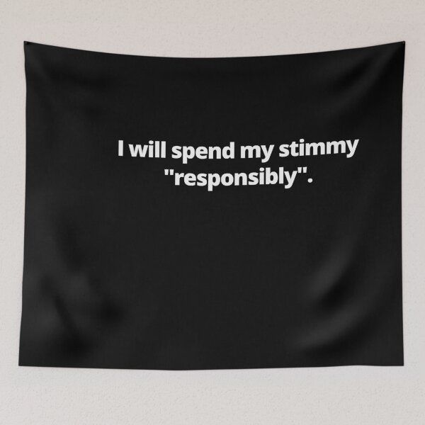 Item preview, I Will Spend My Stimmy Responsibly Stimulus Check Joke designed and sold by Johan Liebert.