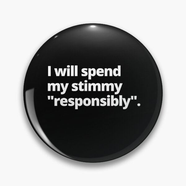 Item preview, I Will Spend My Stimmy Responsibly Stimulus Check Joke designed and sold by Johan Liebert.