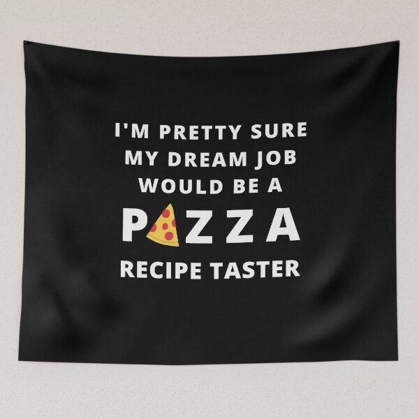 Item preview, Dream Job Pizza Happy Cute Funny Foodie Shirt Laugh Joke Food Hungry Snack Gift Sarcastic Happy Fun Introvert Awkward Geek Hipster Silly Inspirational Motivational Birthday Present designed and sold by EpsilonEridani.