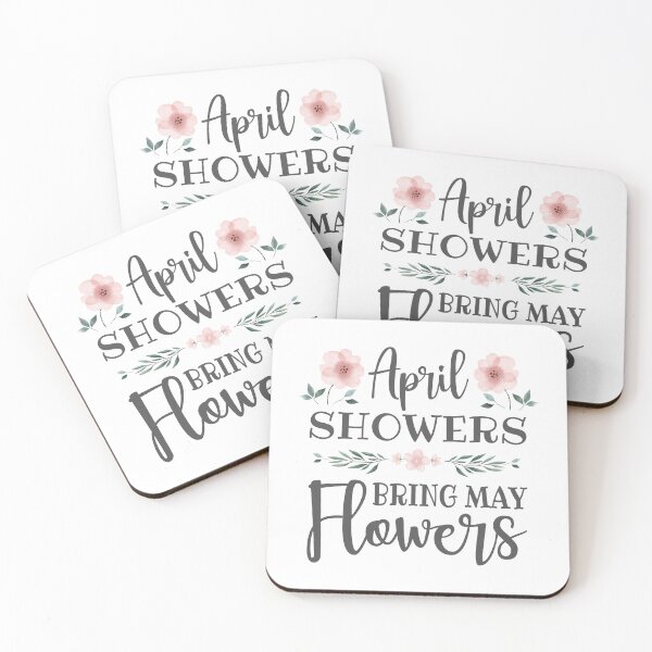Item preview, April Showers Bring May Flowers designed and sold by FilipeFerreira.