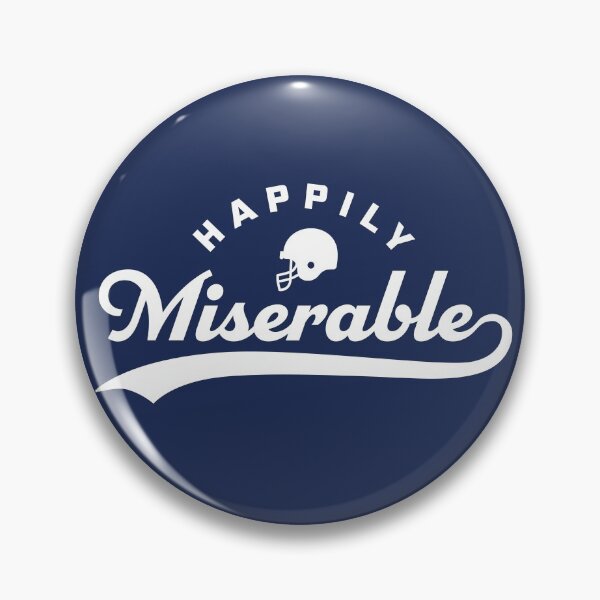 Item preview, Happily Miserable Funny Football Quote Saying designed and sold by yelly123.