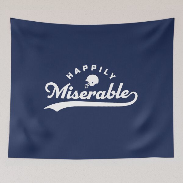 Item preview, Happily Miserable Funny Football Quote Saying designed and sold by yelly123.