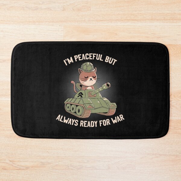 Item preview, I'm Peaceful But Always Ready For War designed and sold by Tobe Fonseca®.