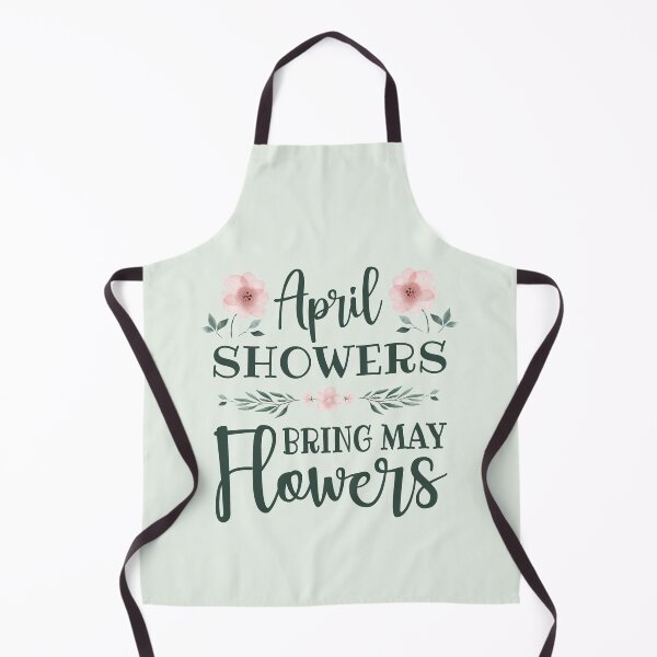 Item preview, April Showers Bring May Flowers (White) designed and sold by FilipeFerreira.
