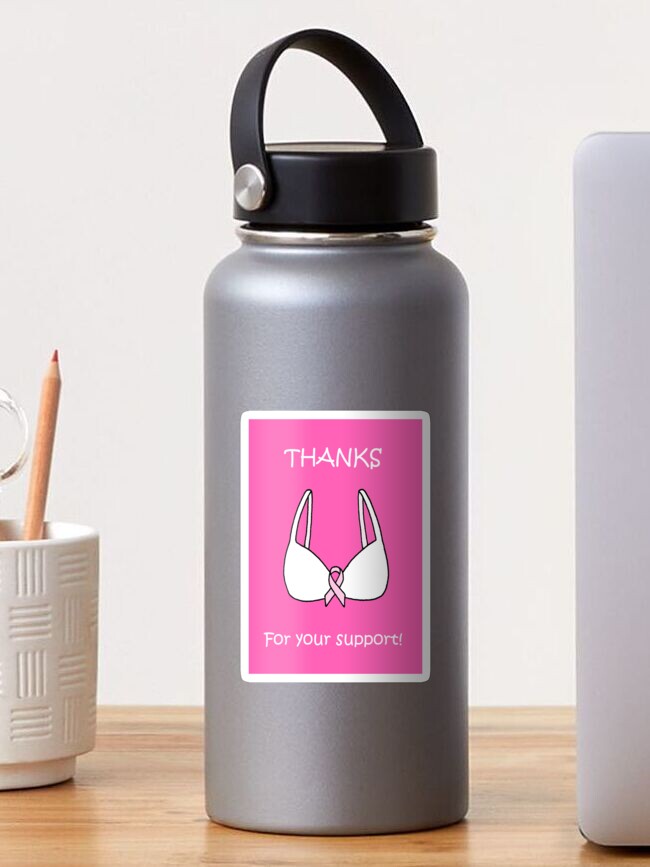 Thanks for Your Support Breast Cancer Bra Greeting Card for Sale by  KateTaylor