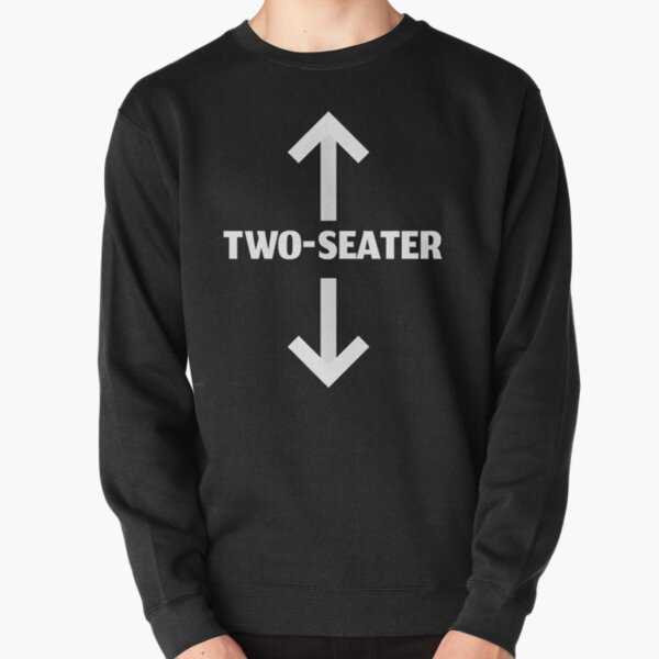Two Seater  Pullover Sweatshirt