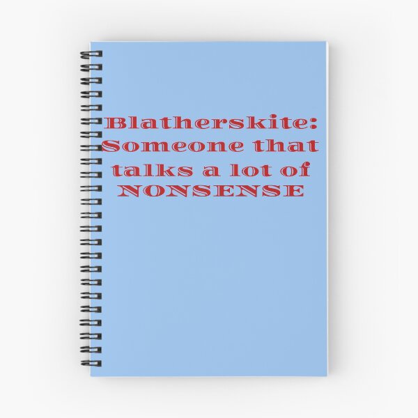 Item preview, Blatherskite: Someone that talks a lot of nonsense designed and sold by Wyman Brent.