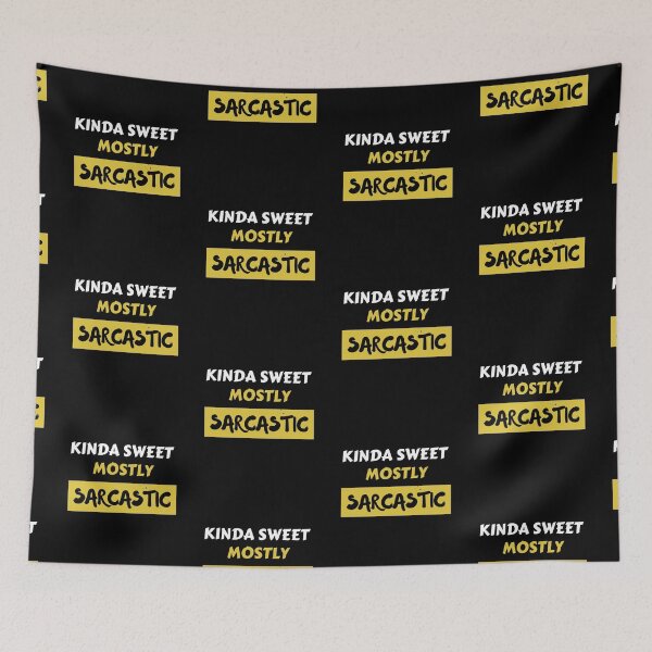 Item preview, Kinda Sweet Mostly Sarcastic designed and sold by Wagdy-online.