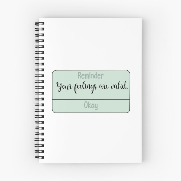 Item preview, Your Feelings Are Valid Reminder designed and sold by Hannah Grace Designs.