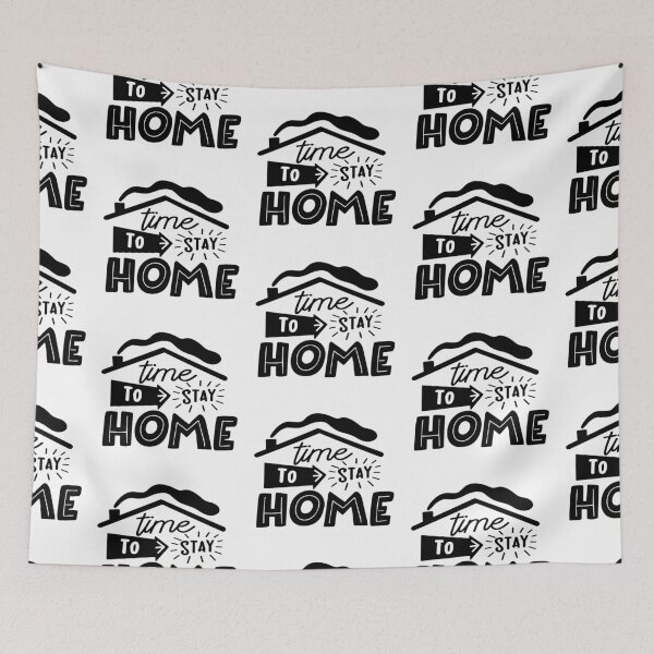 Item preview, Time To Stay Home designed and sold by Phorase.