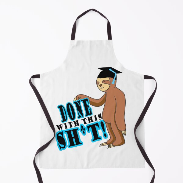 Item preview, Funny Graduation Sloth St | ne with this Sh*t designed and sold by gigipl7.