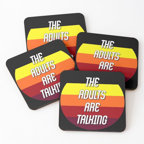 Item preview, The Adults Are Talking Strokes designed and sold by ICheckmateThee.