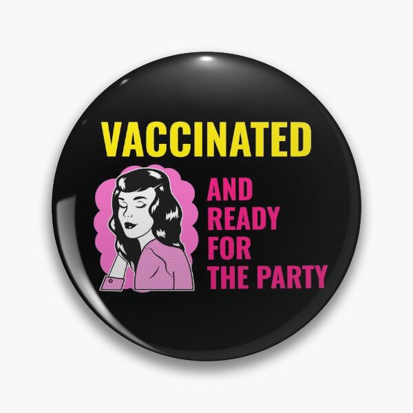 Item preview, Vaccinated and ready for the party retro girl designed and sold by PG Illustration.