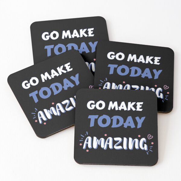 Item preview, Go Make Today Amazing designed and sold by Wagdy-online.