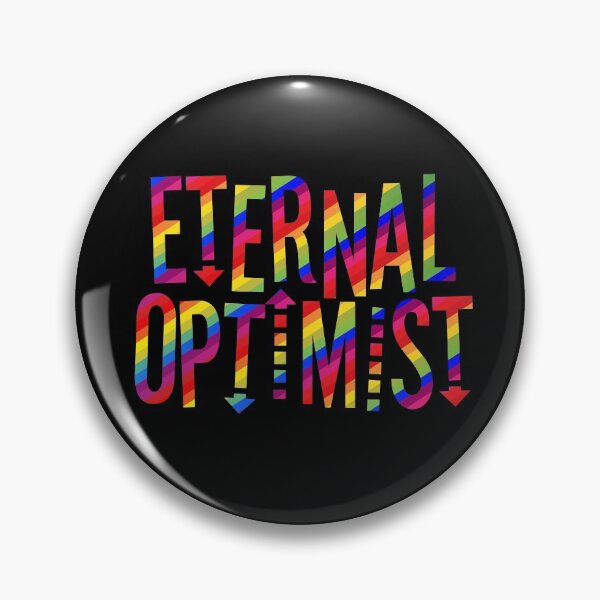 Item preview, Eternal Optimist Colorful Rainbow | Optimistic Inspirational Funny Quote Tee designed and sold by knapst.