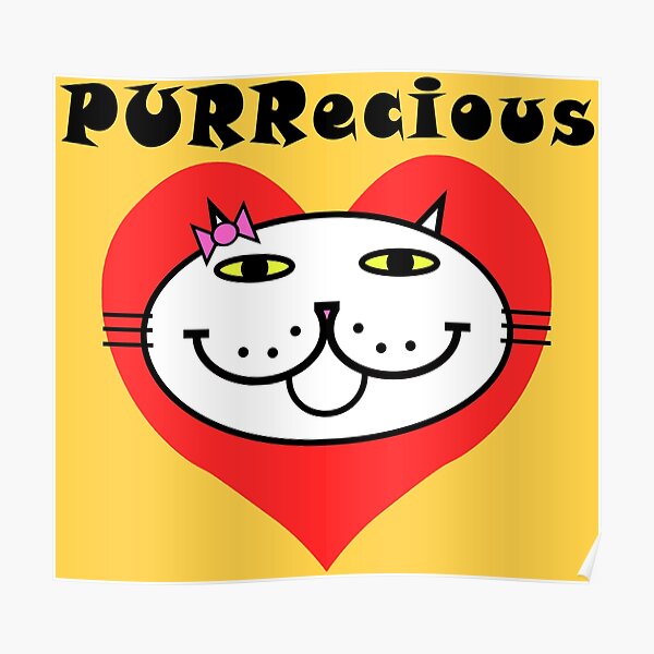 PURRecious - White Cat Poster