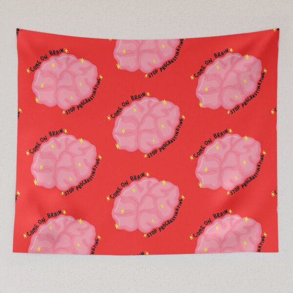 Item preview, Come On Brain Stop Procrastinating designed and sold by SofiaSava01.