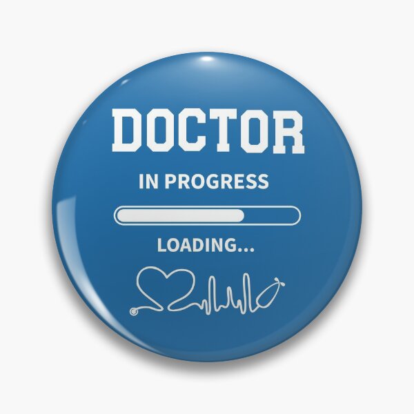 Item preview, Future Doctor,Doctor In Progress ,Loading,Med Student designed and sold by Retro90sKid.